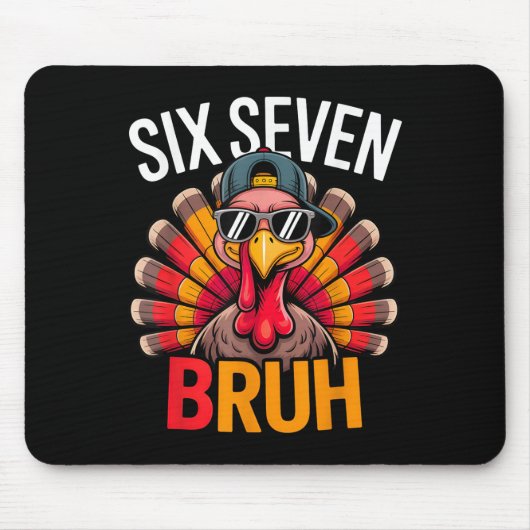Six Seven Bruh 6 7 Meme Turkey Thanksgiving Boy Gi マウスパッド (正面)