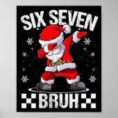 Six Seven Bruh 6-7 Meme Xmas Matching Pjs Christma ポスター (正面)