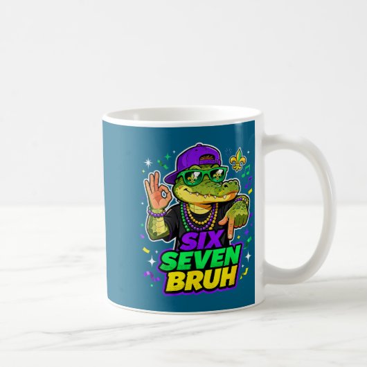Six Seven Bruh Alligator Mardi Gras 67 Meme Quote コーヒーマグカップ (右)