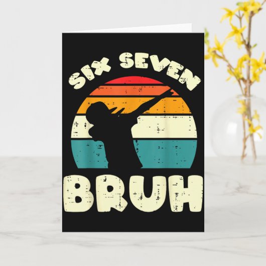 Six Seven Bruh Dab Funny 67 Costume 6 7 Meme Kids  カード (黄色い花)