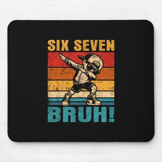 Six Seven Bruh Dabbing Boy Funny 67 Meme Gen Alpha マウスパッド (正面)