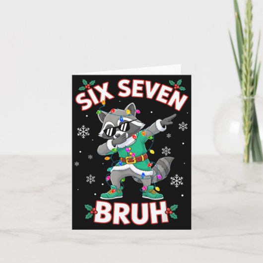 Six Seven Bruh Dabbing Raccoon Funny Christmas 6 7 カード (正面)