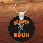 Six Seven Bruh Dabbing Skeleton Funny 67 Meme Hall キーホルダー (正面)