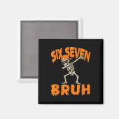 Six Seven Bruh Dabbing Skeleton Funny 67 Meme Hall マグネット (正面/裏面)