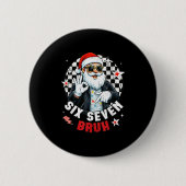 Six Seven Bruh Funny Checkered Cool Santa Claus Ro 缶バッジ (正面)