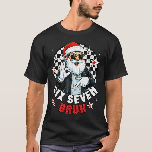 Six Seven Bruh Funny Checkered Cool Santa Claus Ro Tシャツ (正面)