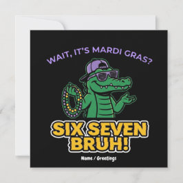 Six Seven Bruh Mardi Gras Cool Gator Festival 招待状