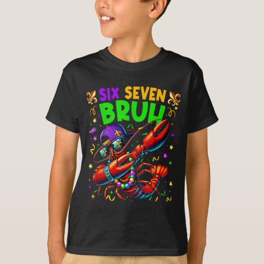 Six Seven Bruh Mardi Gras Dabbing Crawfish Men Wom Tシャツ (正面)