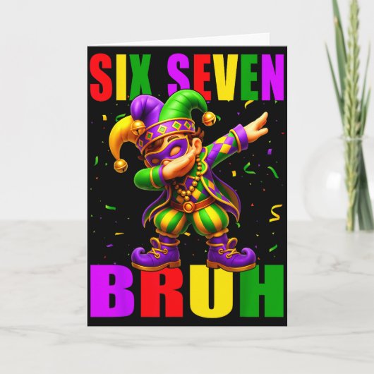 Six Seven Bruh Mardi Gras Jester Dab 6 7 Meme Fat  カード (正面)