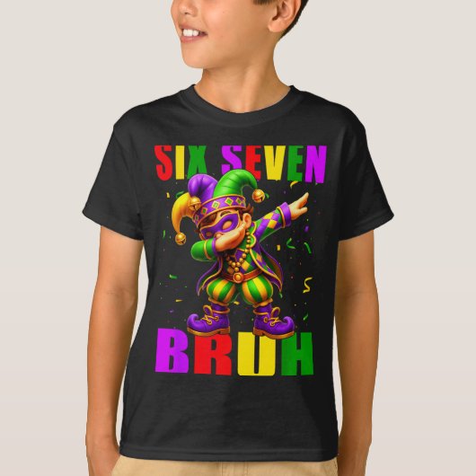 Six Seven Bruh Mardi Gras Jester Dab 6 7 Meme Fat  Tシャツ (正面)
