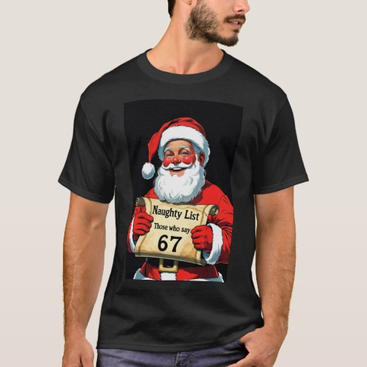 Six Seven Christmas Tee Santa Naughty List Meme Tシャツ (正面)