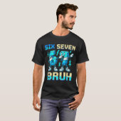Six Seven Dabbing Cool Meme Bruh 67 Funny Dab Numb Tシャツ (正面フル)