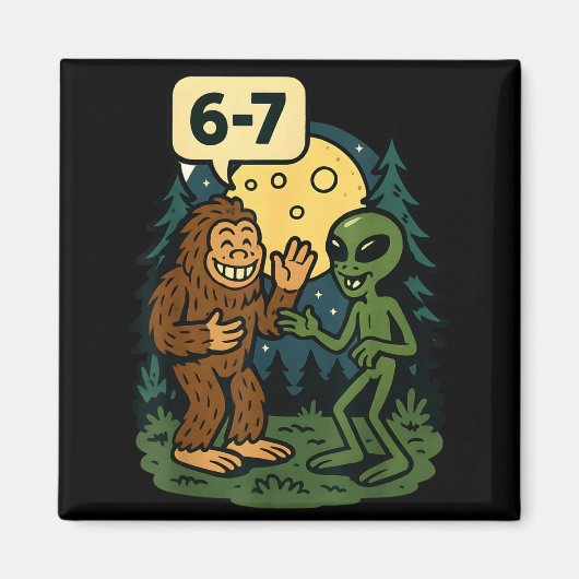 Six Seven Funny Bigfoot And Alien 67 Viral Meme Sa マグネット (正面)