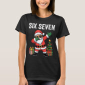 Six Seven Funny Santa Christmas 67 Meme  Tシャツ (正面)