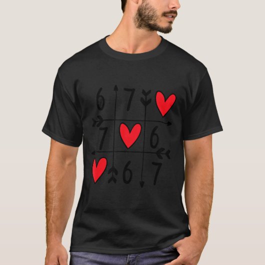 Six Seven Gamer 67 Valentines Day 6 7 Funny  Tシャツ (正面)