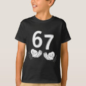 Six Seven Hands 6-7 Meme 67 Men Women  Tシャツ (正面)