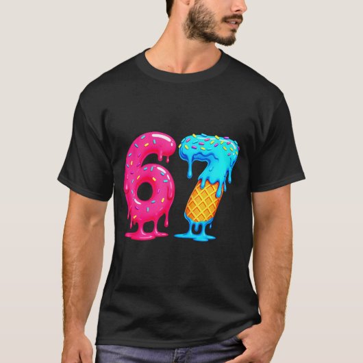 Six Seven Ice Cream Drip Cool Meme 67 Funny Number Tシャツ (正面)