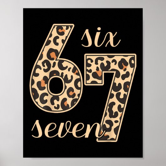 Six Seven Meme 6-7 Number Leopard Print Gen Z Gen  ポスター (正面)