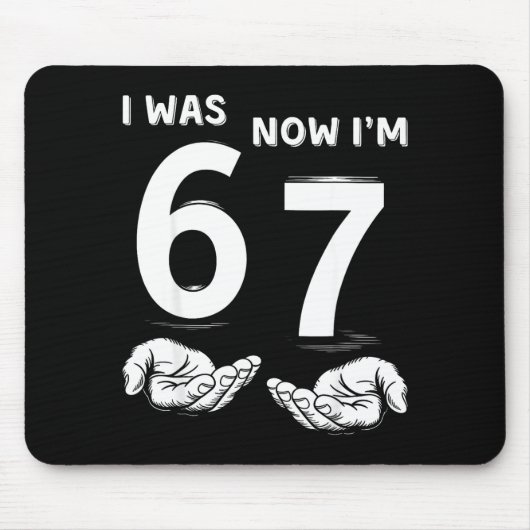 Six Seven Meme 7 Year Old Birthday Shirt Was 6 Now マウスパッド (正面)