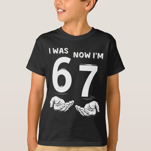 Six Seven Meme 7 Year Old Birthday Shirt Was 6 Now Tシャツ (正面)