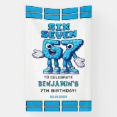 Six Seven Meme 7th Birthday | Funny Trendy 横断幕 (縦)