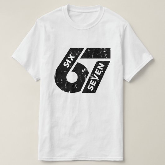Six Seven Meme Funny 67 Tシャツ (デザイン正面)