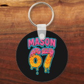 Six Seven Meme Mason 67 Ice Cream Drip Funny (on B キーホルダー (正面)