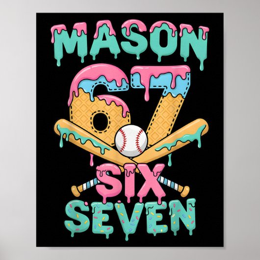 Six Seven Meme Mason Ice Cream Drip Funny Bysebyll ポスター (正面)