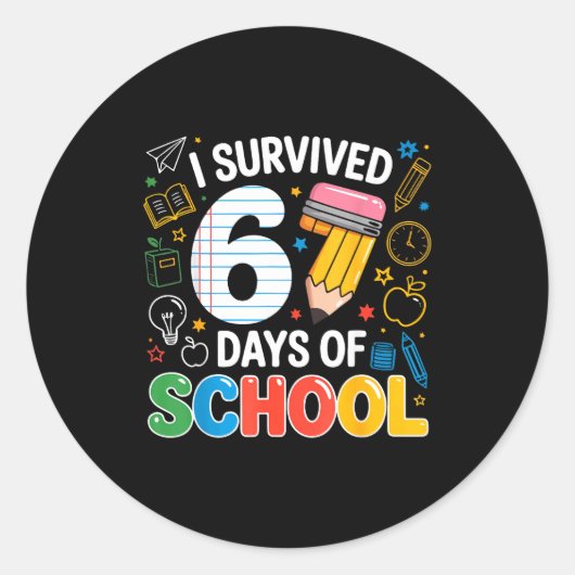 Six Seven Meme Survived 67 Days Of School Student ラウンドシール (正面)