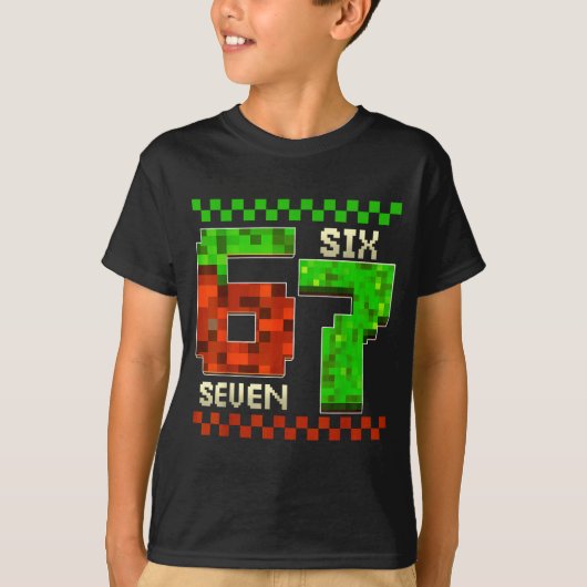 Six Seven Meme Video Gamer Boys Kids 67 Birthday 6 Tシャツ (正面)