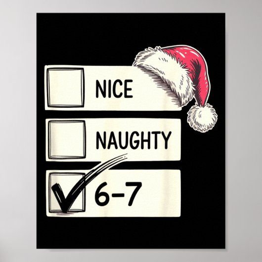 Six Seven Nice Naughty 6-7 Slang  ポスター (正面)