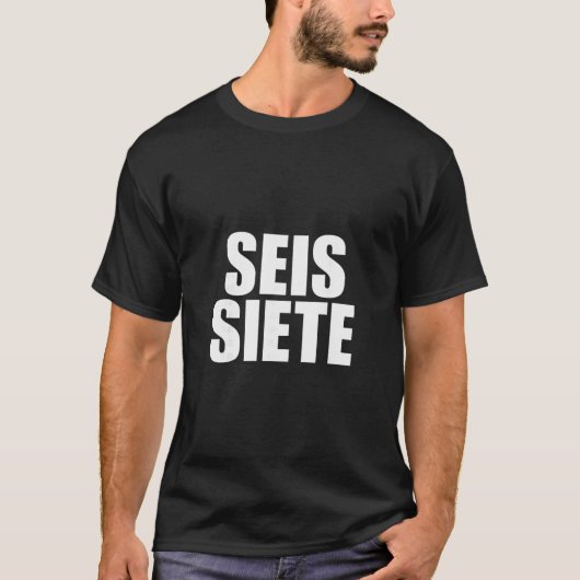Six Seven Spanish  Tシャツ (正面)