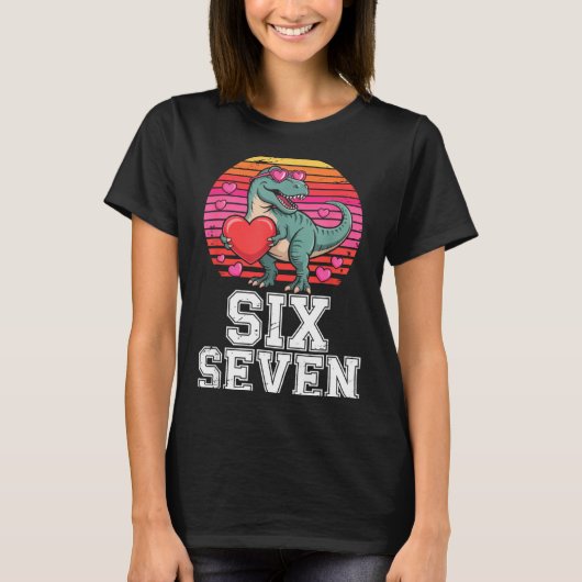 Six Seven Valentine’s Day Dinosaur T-rex For Kids  Tシャツ (正面)
