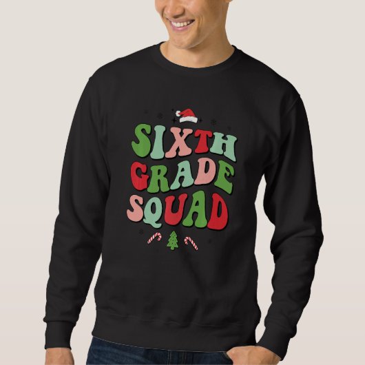 Sixth Grade Squad Xmas Groovy Family Christmas Paj スウェットシャツ (正面)