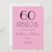 Sixty and Fabulous 60th Birthday Party 招待状 (正面)