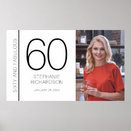Sixty and Fabulous 60th Birthday Photo Poster ポスター