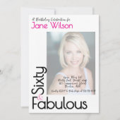 Sixty And Fabulous Birthday Invitation Pink Photo 招待状 (正面)