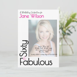 Sixty And Fabulous Birthday Invitation Pink Photo 招待状