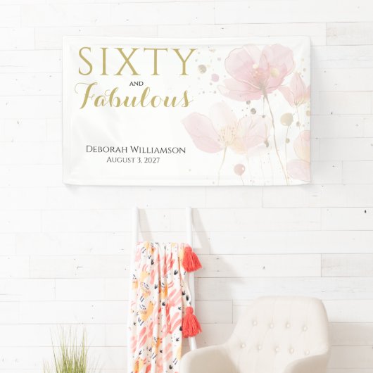 Sixty and Fabulous Black Pink 60th Birthday 横断幕 (インサイチュ)