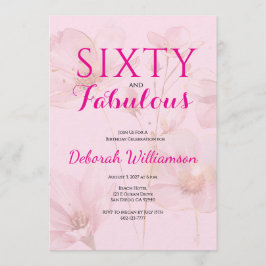 Sixty and Fabulous Blush Pink Floral 60th Birthday 招待状