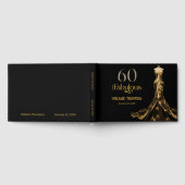 Sixty and Fabulous Gold Dress Black 60th Birthday ゲストブック (全面)