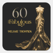 Sixty and Fabulous Gold Dress Black 60th Birthday スクエアシール (正面)