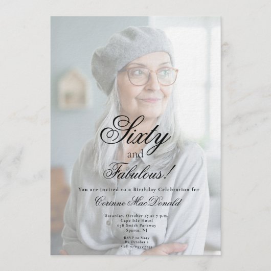 Sixty and Fabulous Photo 60th Birthday Party 招待状 (正面)