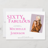 Sixty and Fabulous Photo 60th Birthday Party 招待状 (正面)