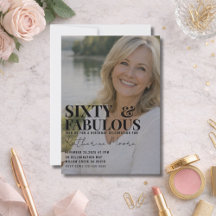 Sixty and Fabulous Photo 60th Birthday Party