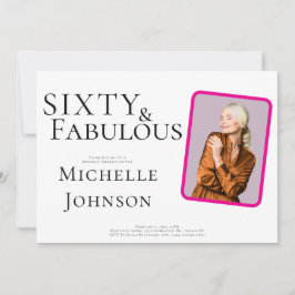 Sixty and Fabulous Photo 60th Birthday Party 招待状