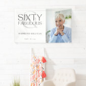 Sixty and Fabulous Photo 60th Birthday Party 横断幕 (インサイチュ)