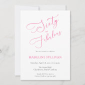 Sixty and Fabulous Pink Script 60th Birthday Party 招待状 (正面)