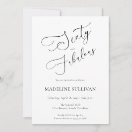 Sixty and Fabulous Script 60th Birthday Party 招待状