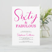 Sixty and Fabulous Script Pink 60th Birthday Party 招待状 (スタンド正面)